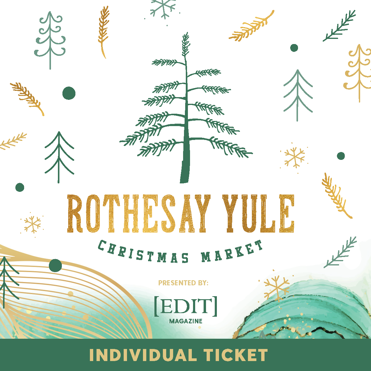 The Rothesay Yule Individual Ticket